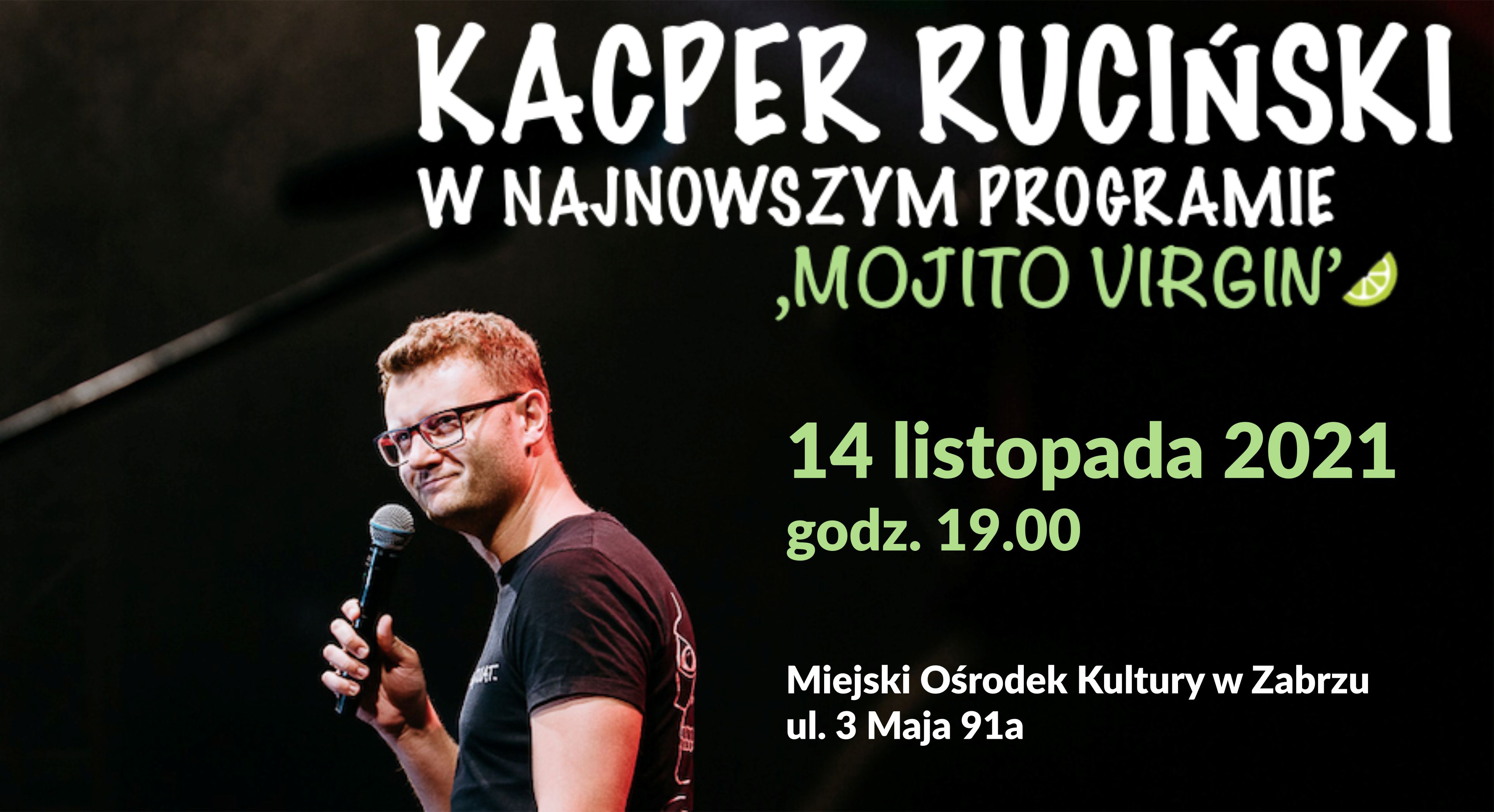 kacper ruciński, mojito virgin, stand-up 