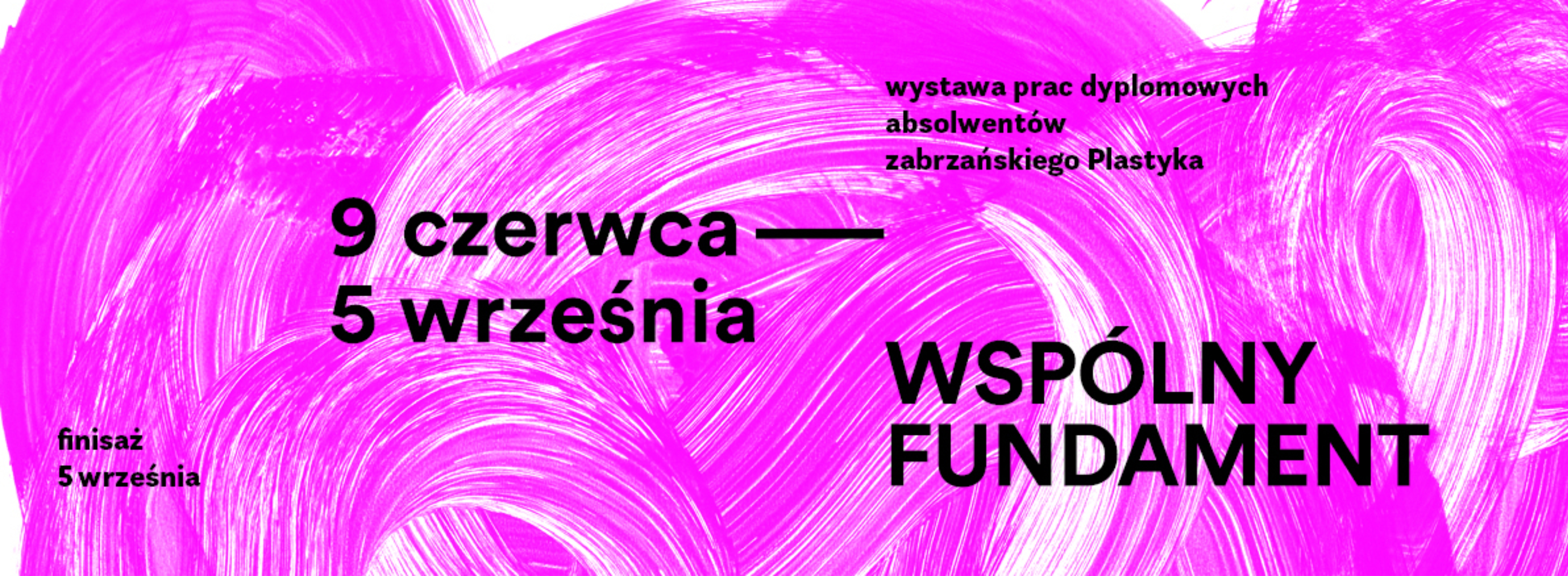 różowy baner z nazwą wystawy i datami
