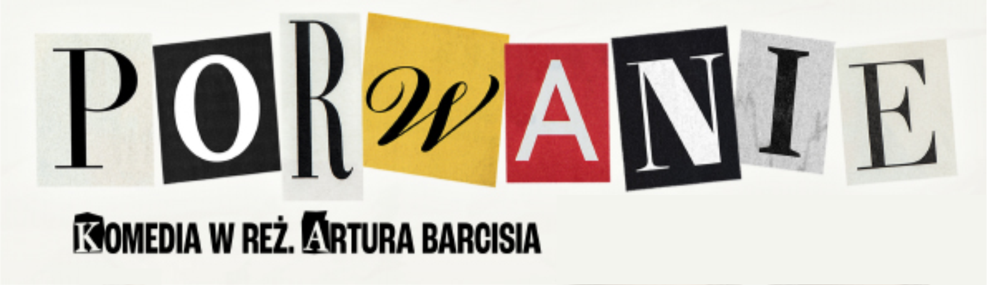 baner z nazwą spektaklu